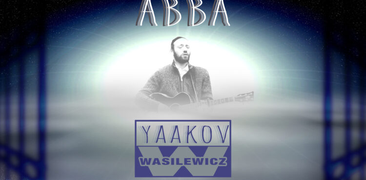 Yaakov Wasilewicz - Abba