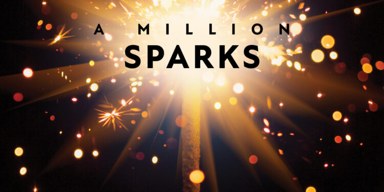 A Million Sparks