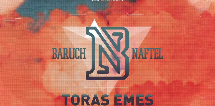 Baruch Naftel - Toras Emes Single Youtube